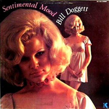 Bill Doggett - Sentimental Mood (LP, Album, Comp)