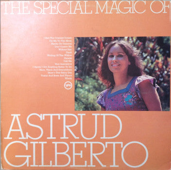 Astrud Gilberto - The Special Magic Of Astrud Gilberto (LP, Comp)