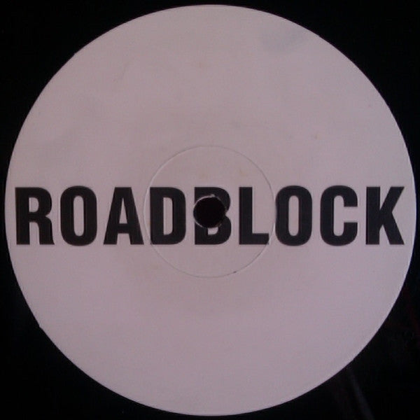 Roadblock (2) - Are You Ready For This? (12")