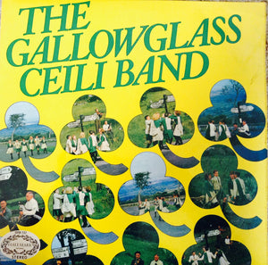 The Gallowglass Ceili Band* - The Gallowglass Ceili Band (LP)