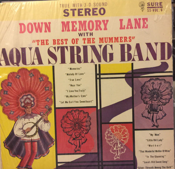 Aqua String Band - Down Memory Lane With The Best Of The Mummers (LP, Album)