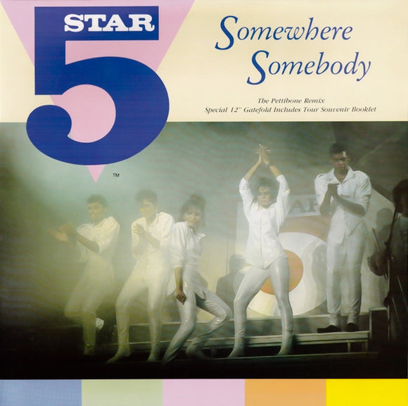 5 Star* - Somewhere Somebody (The Pettibone Remix) (12