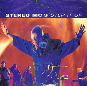 Stereo MC's - Step It Up (7", Sil)