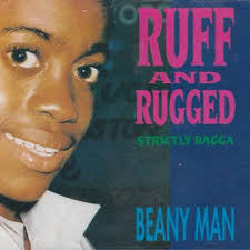 Beany Man* - Ruff And Rugged (CD, Comp)