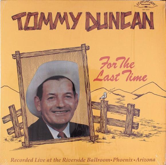Tommy Duncan - For The Last Time  (LP, Album, Comp)