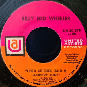 Billy Edd Wheeler - Fried Chicken And A Country Tune / The Coon Hunters (7", Single)