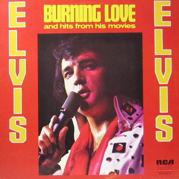 Elvis Presley - Burning Love And Hits From His Movies Vol. 2 (LP, Comp)