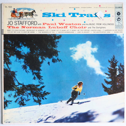 Jo Stafford With Paul Weston And His Music From Hollywood, The Norman Luboff Choir* And The Starlighters - Ski Trails (LP, Album)