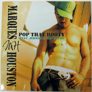 Marques Houston Feat. Jermaine Dupri - Pop That Booty (12")