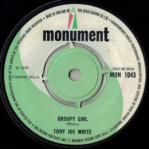 Tony Joe White - Groupy Girl (7", Single)