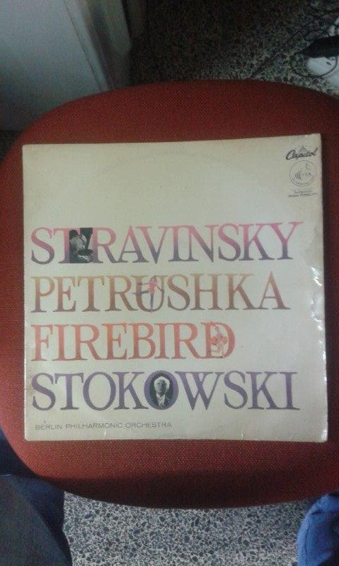 Igor Stravinsky, Berlin Philharmonic Orchestra*, Leopold Stokowski - Stravinsky Petrushka  Firebird Stokowski (LP)