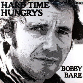 Bobby Bare - Hard Time Hungrys (LP, Album)