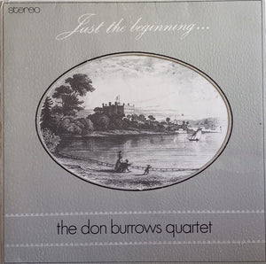 The Don Burrows Quartet - Just The Beginning... (LP, Album, Tex)