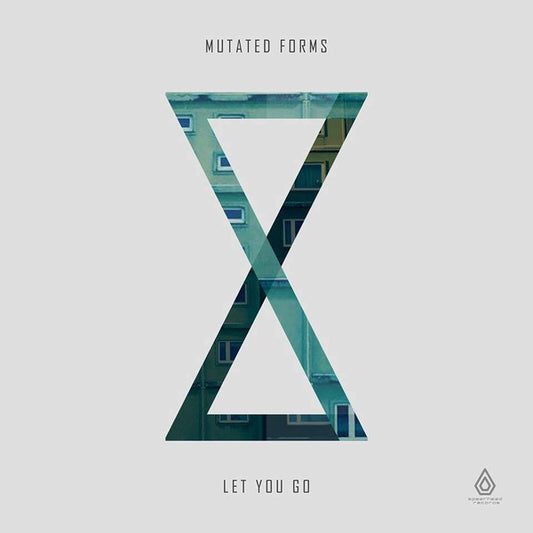 Mutated Forms - Let You Go EP (12", EP, Ltd, Mar)