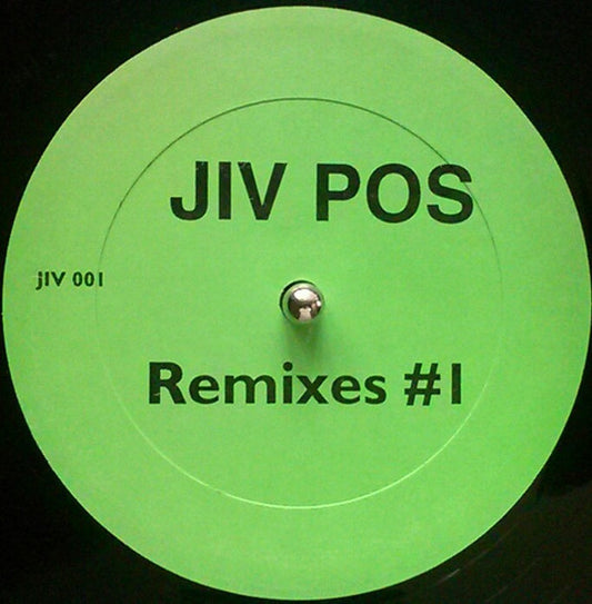 Jiv Pos - Remixes #1 (12", Unofficial)