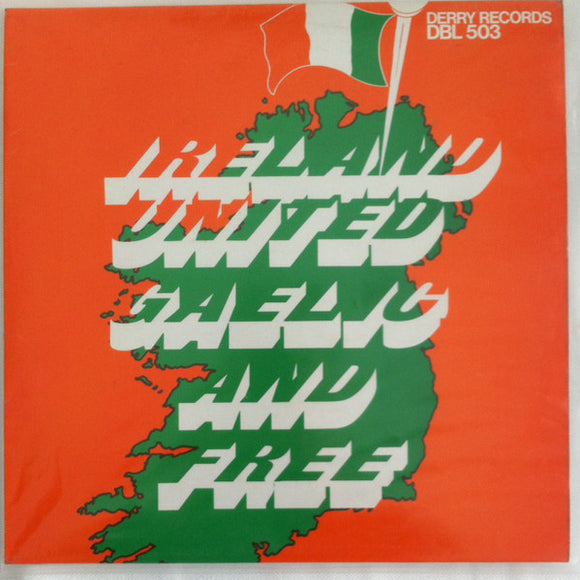 Various - Ireland United Gaelic And Free (LP, Comp)