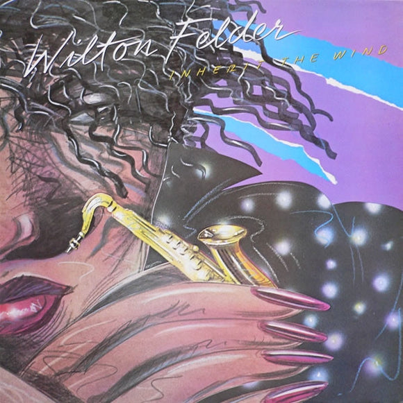 Wilton Felder - Inherit The Wind (LP, Album, Gat)