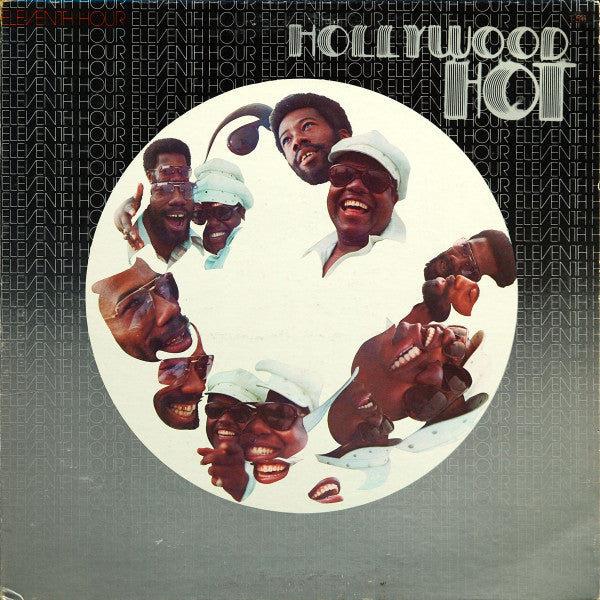 The Eleventh Hour* - Hollywood Hot (LP, Album, San)