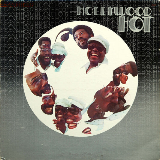 The Eleventh Hour* - Hollywood Hot (LP, Album, San)
