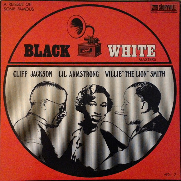 Cliff Jackson, Lil Armstrong*, Willie 