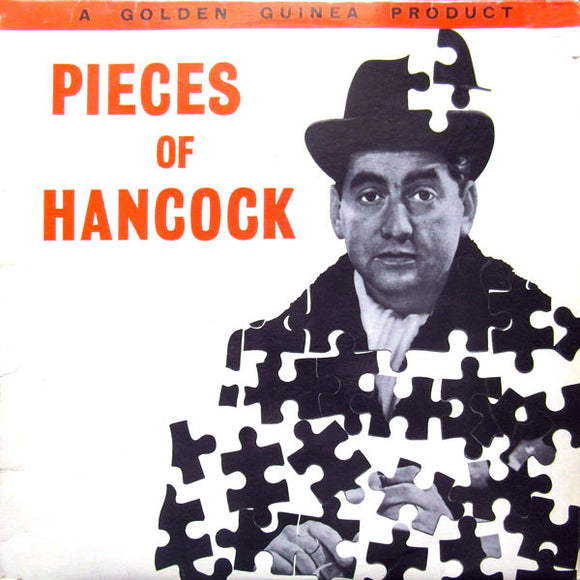 Tony Hancock, Sidney James*, Hattie Jacques, Bill Kerr, Kenneth Williams - Pieces Of Hancock (LP)
