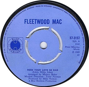 Fleetwood Mac - Need Your Love So Bad (7", Single, RE, Pus)