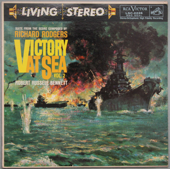 Richard Rodgers, Robert Russell Bennett Conducting RCA Victor Symphony Orchestra - Victory At Sea Vol. 2 (LP, Album, RE)