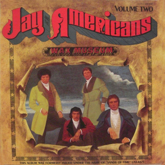 Jay And The Americans* - Wax Museum Volume Two (LP, Album, RE, Gat)
