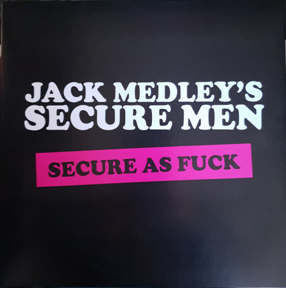 Jack Medley's Secure Men - Secure As Fuck (LP, Album, Ltd, Pin)