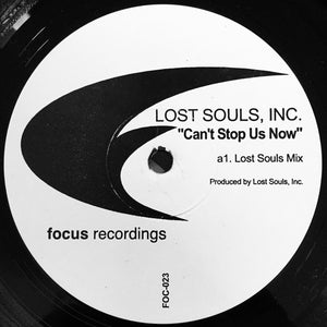 Lost Souls, Inc. - Can't Stop Us Now (12", Promo)