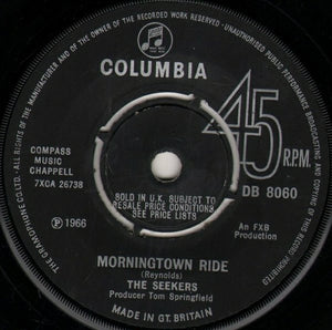 The Seekers - Morningtown Ride (7", Single, Kno)