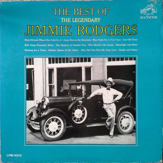 Jimmie Rodgers - The Best Of The Legendary Jimmie Rodgers (LP, Comp, Mono)