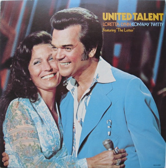 Conway Twitty & Loretta Lynn - United Talent (LP, Album)