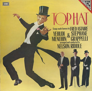 Yehudi Menuhin & Stéphane Grappelli Arranged And Conducted By Nelson Riddle - Top Hat (LP, Album, RE)