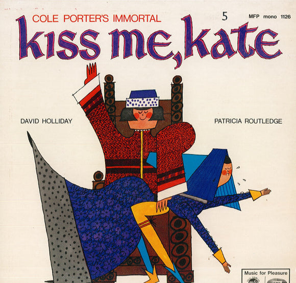 Patricia Routledge, David Holliday, Stella Tanner, Geoff Love, The Alyn Ainsworth Singers* - Kiss Me Kate (LP, Mono)