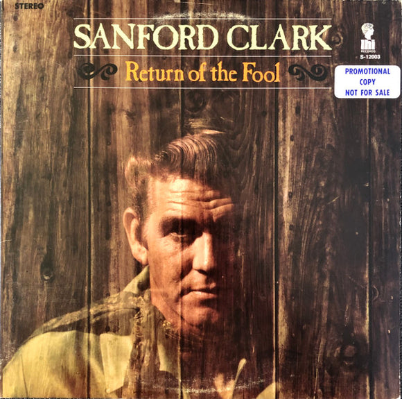 Sanford Clark - Return Of The Fool (LP, Album)
