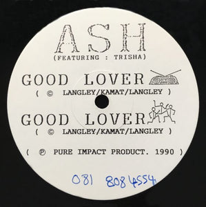 Ash* Featuring Trisha* - Good Lover / Bedroom Eyes (12", EP, Promo)