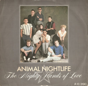 Animal Nightlife - The Mighty Hands Of Love (12")
