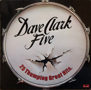 Dave Clark Five* - 25 Thumping Great Hits (LP, Comp, Mono)