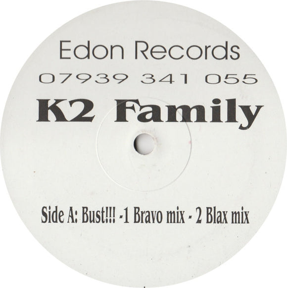 K2 Family - Bust!!! / Dis One A Danger! (12