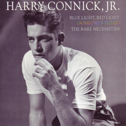 Harry Connick, Jr. - Blue Light, Red Light (Someone's There) / The Bare Necessities (7", Single)