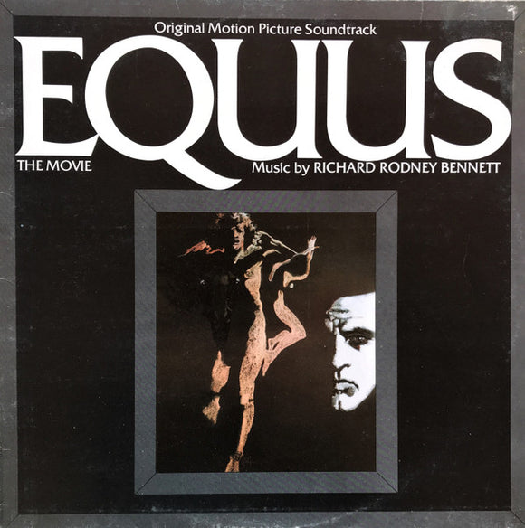Richard Rodney Bennett - Equus - The Movie - Original Motion Picture Soundtrack (LP, Album)
