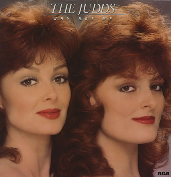 The Judds - Why Not Me (LP, Album)