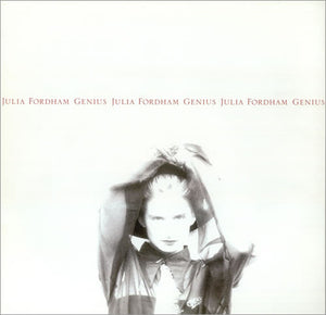 Julia Fordham - Genius / Porcelain (12")