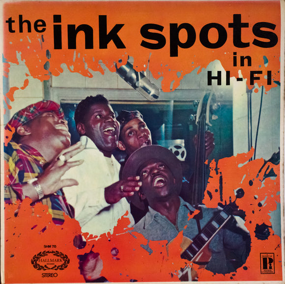 The Ink Spots - The Ink Spots In Hi-Fi (LP, Comp, RE)