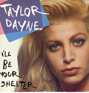 Taylor Dayne - I'll Be Your Shelter (12")
