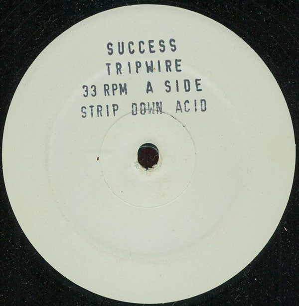 Success - Tripwire (12", W/Lbl)