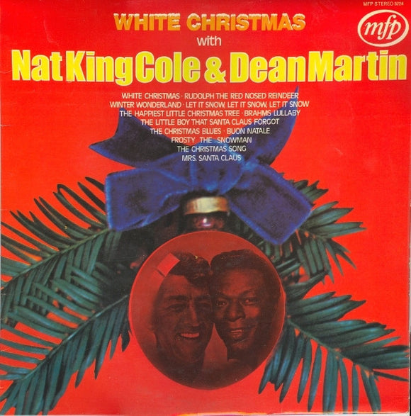 Nat King Cole & Dean Martin - White Christmas With Nat King Cole & Dean Martin (LP, Comp)