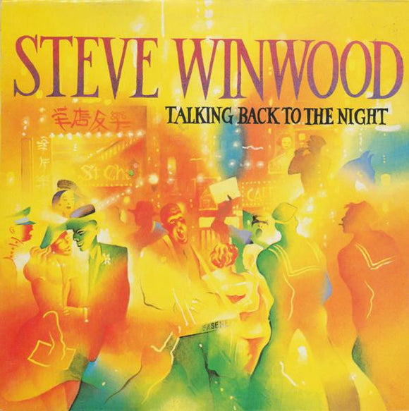 Steve Winwood - Talking Back To The Night (LP, Album)