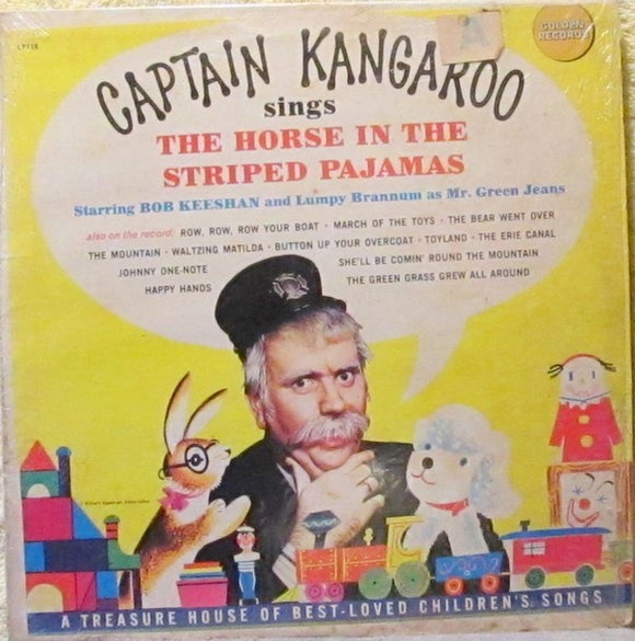 Bob Keeshan And Lumpy Brannum As Mr. Green Jeans - Captain Kangaroo Sings The Horse In The Striped Pajamas (LP, Album)